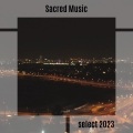 Sacred Music Select 2023