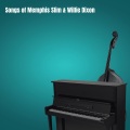 Songs of Memphis Slim & Willie Dixon