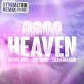 0800 HEAVEN (feat. Ella Henderson)(Symmetrik Remix)