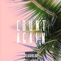 Fast Traffic、Q Banga - Count Again