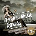 Techno Music Awards, Vol. 2 (Explicit)