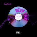 Kizzy Briscoe、Fousheé - Deep End (feat. Fousheé)(Explicit)