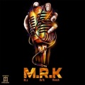 M.R.K (LIT) [Explicit]
