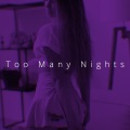 Çağoflex - Too Many Nights (Explicit)