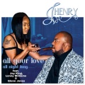 J. Henry、glenn jones、lenny williams、Jay King - All Your Love (All Nite Long)