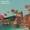 Mellowdy、Sarosa - Bali