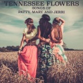 Tennessee Flowers - I Feel Lucky