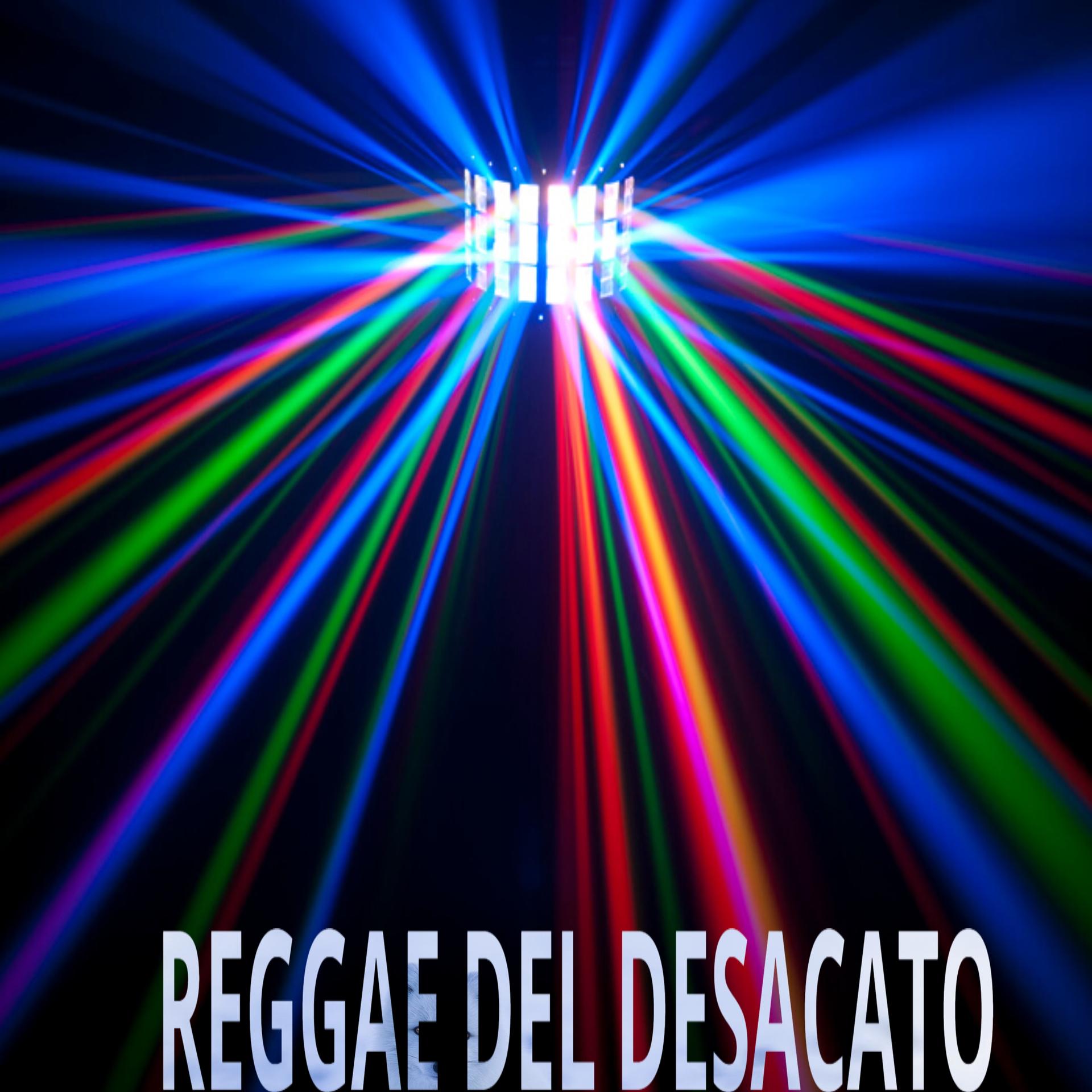 DJ Sabrosura - Reggae del desacato