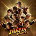 MIRROR - Sheesh