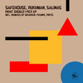 Salinas、Safehouse、Rukhman - What Should I Pick