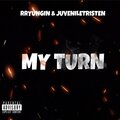 My Turn (Explicit)