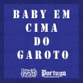 Baby em Cima do Garoto (Explicit)