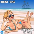 Harvey Ross - Specialize (In Love)