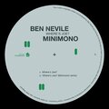 Ben Nevile、Minimono - Where's Joe (Minimono Remix)