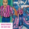 Balle Balle ho gayi Hai