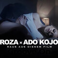 Roza、Ado Kojo - Raus Aus Diesem Film (Explicit)