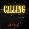 Chris Stonny、Paul Laone - Calling (Drill Remix)