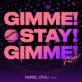 周柯宇 - Gimme！Gimme！Gimme！