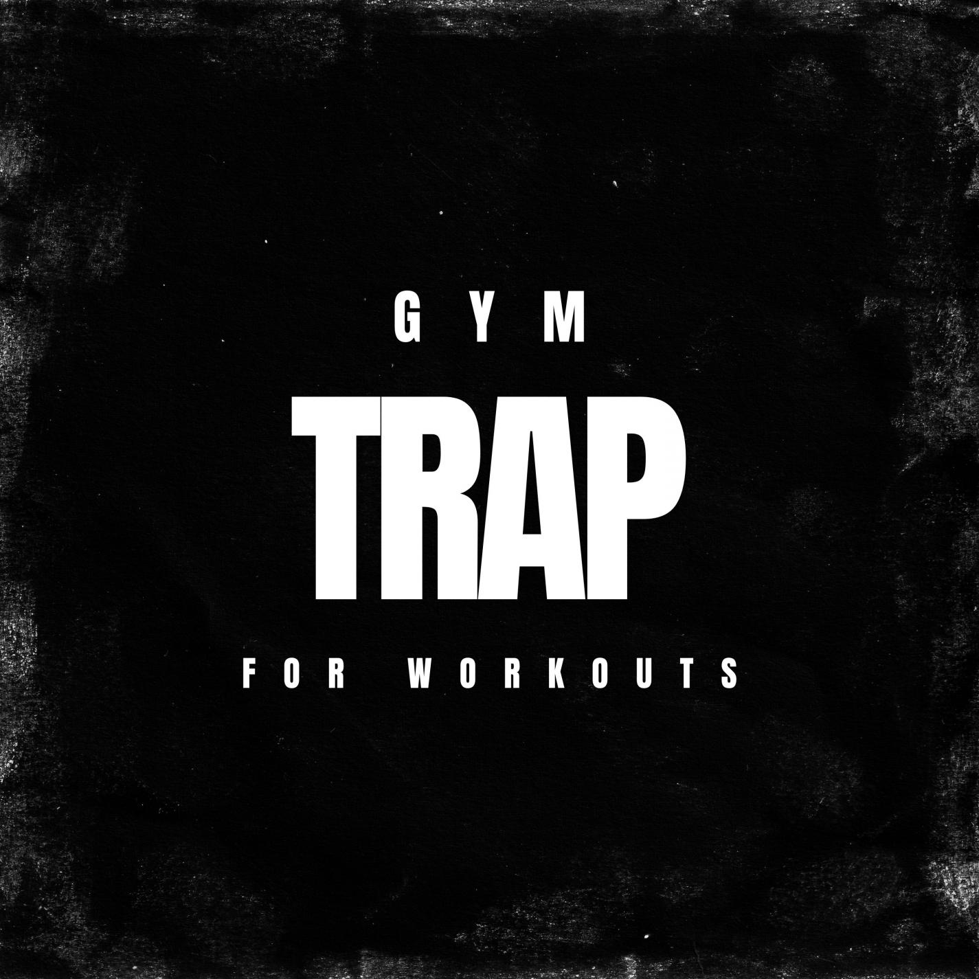 Gym Trap For Workouts