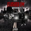 Flushed Em (Explicit)