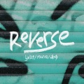 ljz329、YOUNG、谢帝 - Reverse