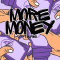Donte Kentrell、Alfons - Mo Money (feat. Alfons)(Explicit)