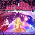 Honkai Star Rail Anime Opening (The Hunt)(TV Size)