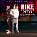 DJ SP、Umar M Shareef - Rike (feat. Umar M Shareef)(Dance Version)