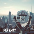 Far Away (Explicit)