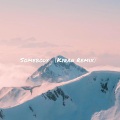 Kyran - Somebody (Kyran remix)