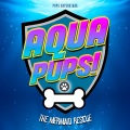 Pups Superstars - We're Pups in Hawaii: Aloha!