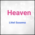 Littel Susanna - Making Love Out Of Nothing At All
