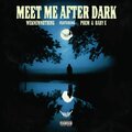 weknewnothing、Phem、Baby E - Meet Me After Dark (feat. Baby E)
