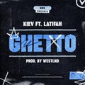 Ghetto (Explicit)