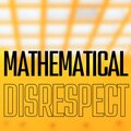 Chris Stonny - MATHEMATICAL DISRESPECT (Explicit)