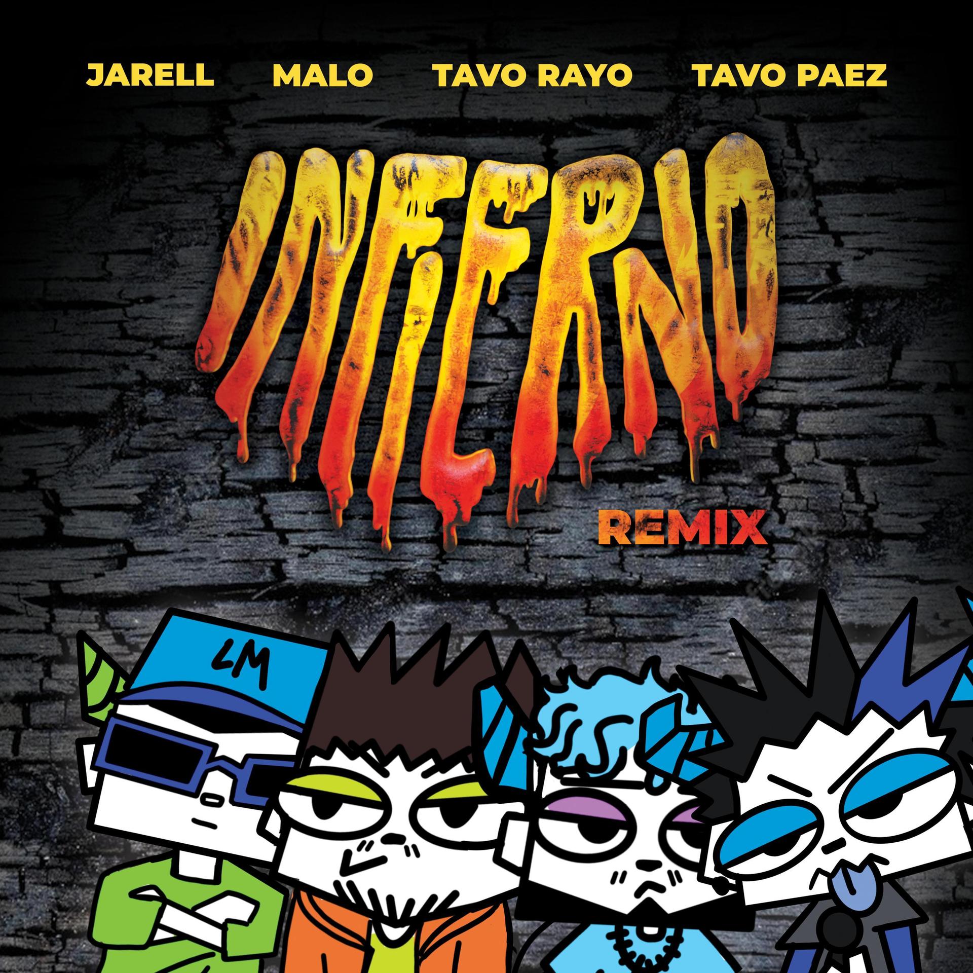 Tavo Paez、Tavo Rayo、Malo、Jarell Menor、Eduardo Lopez Sanchez Romero - Infierno Remix (Explicit)