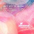 Waltz With The Unknown