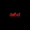 idGaf (Explicit)