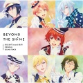 BEYOND THE SHiNE