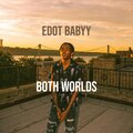 Both Words (feat. Edot Babyy) [Explicit]