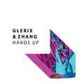 Glerix - Hands Up (Explicit)