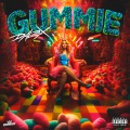 Gummie (Explicit)