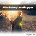 Woo Peterplanethopper Compilation 2023