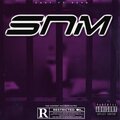 Xaay、Kev B - SNM (feat. Kev B)(Explicit)