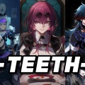 Teeth (星穹铁道填翻)