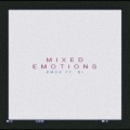 emon、Ri - Mixed Emotions (Explicit)