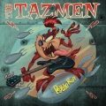 The Tazmen - Without Name