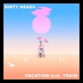 Vacation (Explicit)