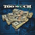 Too Much Money (Explicit)