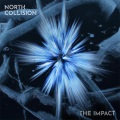 North Collision - The Impact